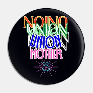 Union Mother Pin