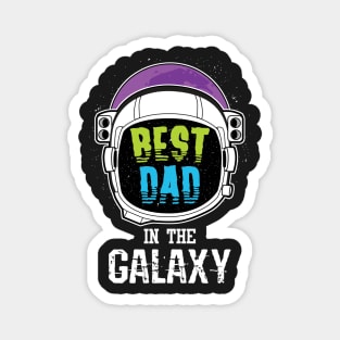 Best DAD in the Galaxy Magnet