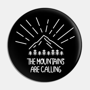 The mountains are calling Pin