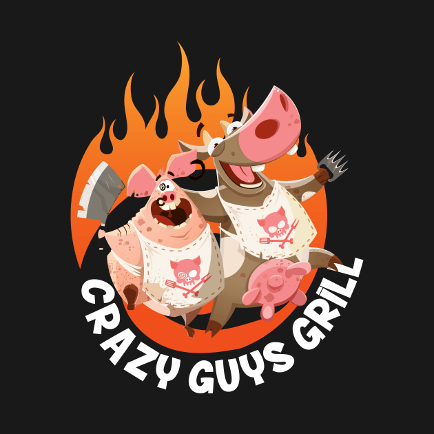 Crazy Guys Grill White Text by radbadchad