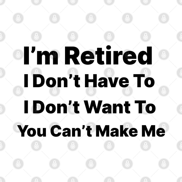 I'm Retired by ArtShare