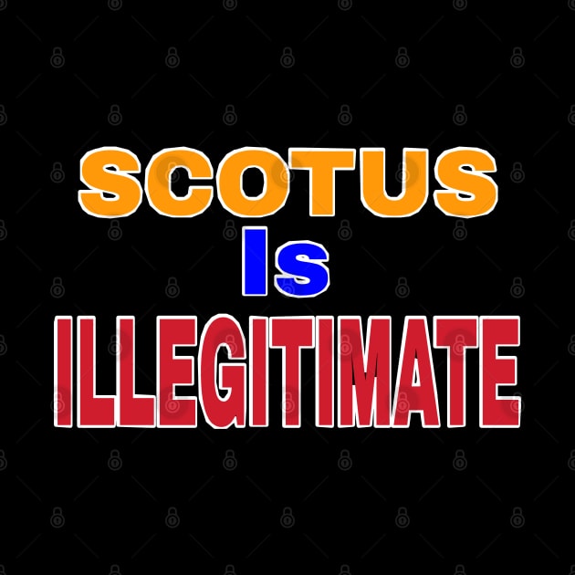 SCOTUS IS ILLEGITIMATE - Back by SubversiveWare