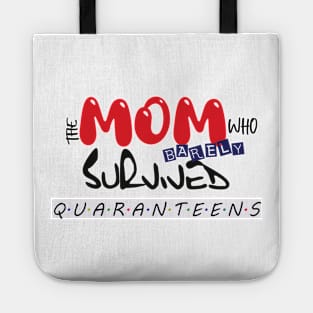 Mothers Day - Quarantine 2020 Tote