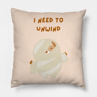 I Need to Unwind Halloween Mummy Sloth Pillow