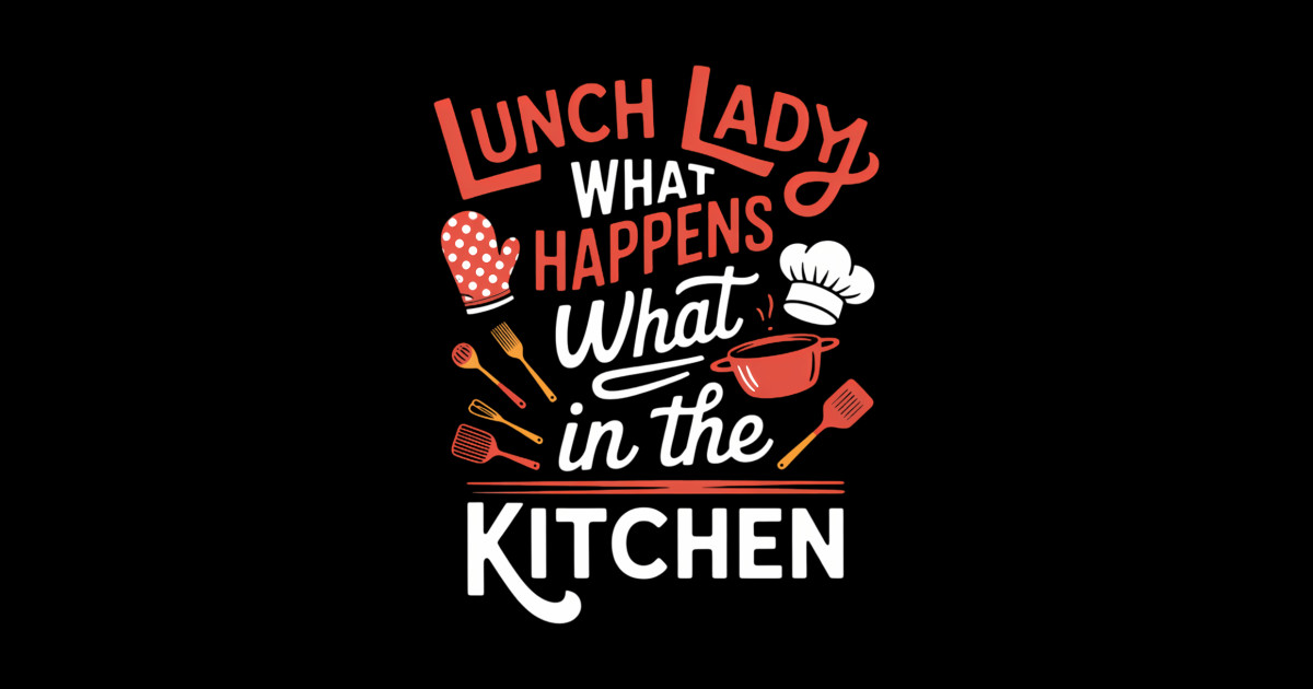Lunch Boss Cafeteria Worker Lady Cook Lady - Lady Cook Lady - Sticker ...