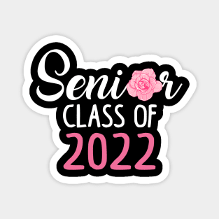 Senior Mom. Class of 2022. Magnet