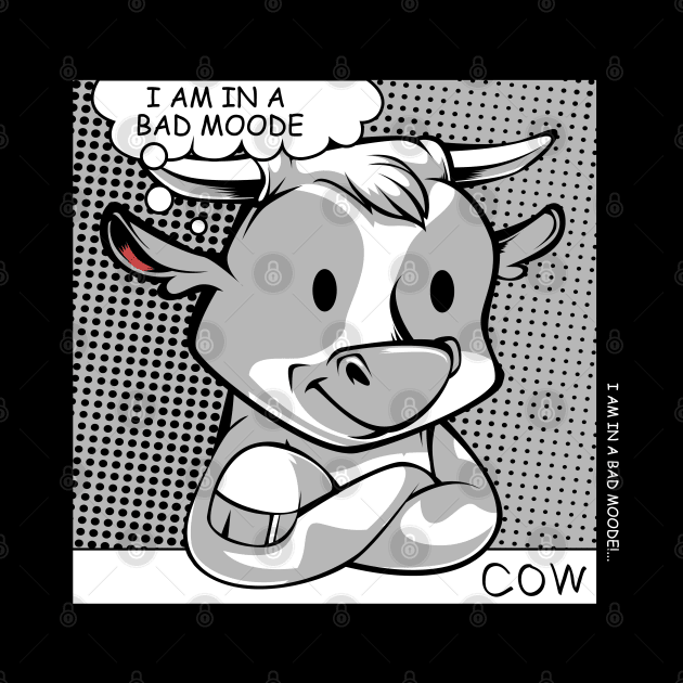 Cow - Bad Moode - Funny Farming Animal Puns by Lumio Gifts