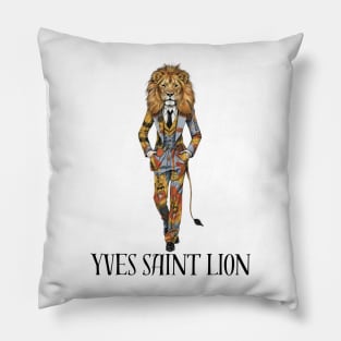 Yves Saint Lion Fashion Designer Wild Animal Big Cat Gift For Cat Lover Anthropomorphic Pillow