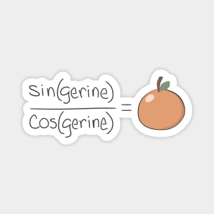 Tan(gerine) Math Pun Magnet