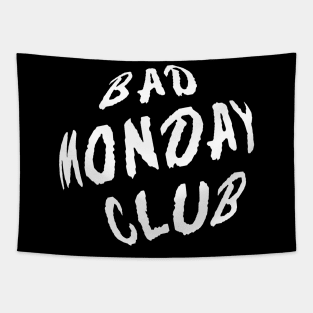 Bad Monday Club Tapestry