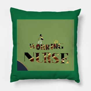 working nurse Pillow