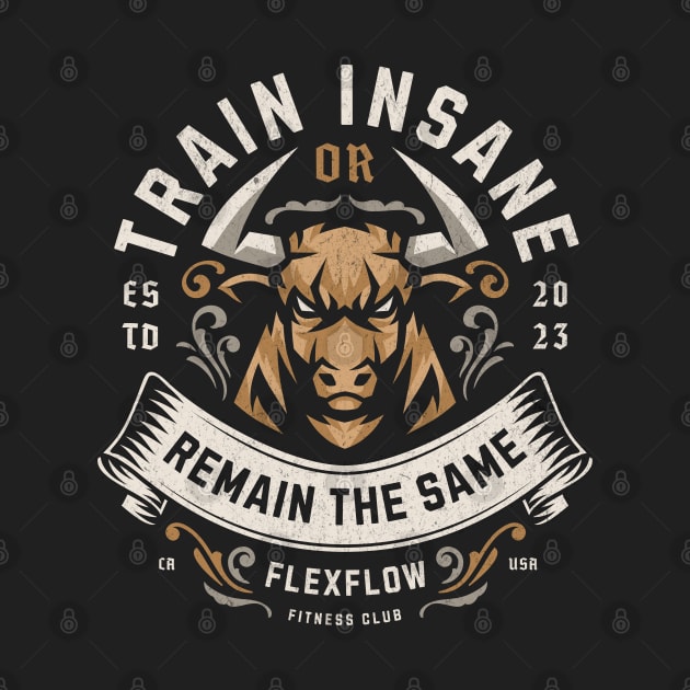 Train Insane Or Remain The Same by Uniman