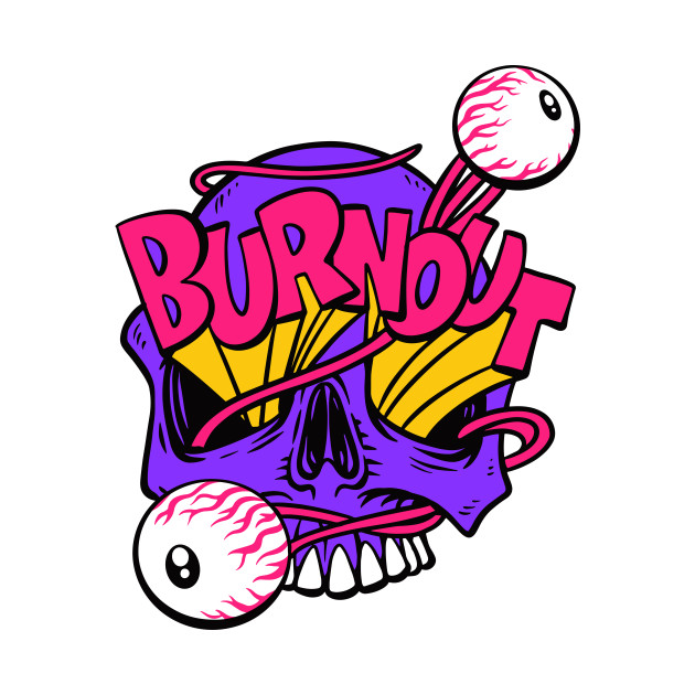 Burnout by Joe Tamponi