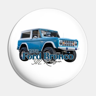 1976 Ford Bronco 302 Ranger Pin