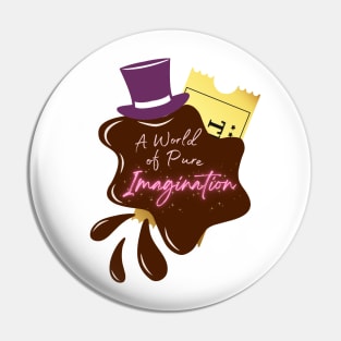 Pure Imagination Pin