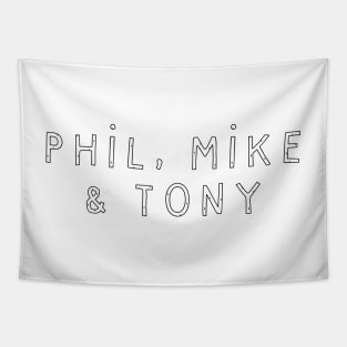 Phil, Mike & Tony Tapestry