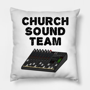 Church Sound Team, Christian Sound Engineer Pillow