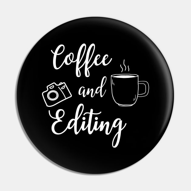 Coffee and Editing Pin by KC Happy Shop