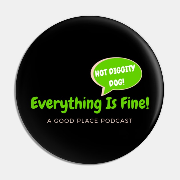 Everything Is Fine - A Good Place Podcast! Logo 2 Pin by Nerdy Things Podcast