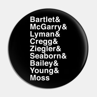 West Wing family Pin