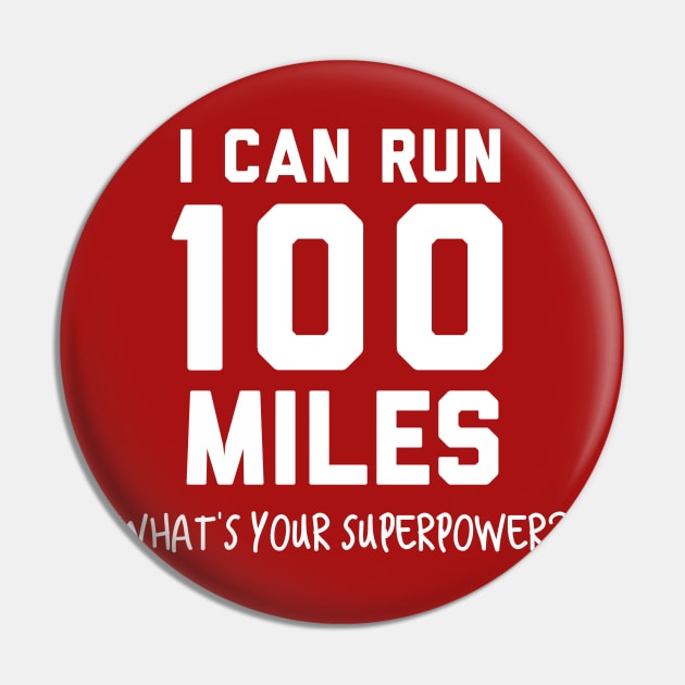 I can run 100 miles, what's your superpower? Pin by PodDesignShop