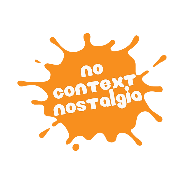 No Context Nostalgia Logo by No Context Nostalgia 