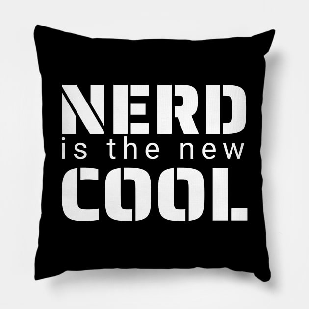 Nerd is the New Cool Pillow by IndiPrintables