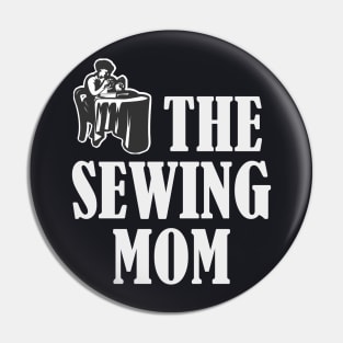 The Sewing Mom Pin