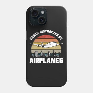 Easily Distracted By Airplanes - Pilot Aviation Flight print Phone Case