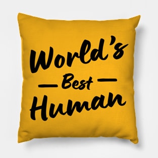 World's Best Human Pillow