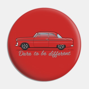 Dare to be different Pin