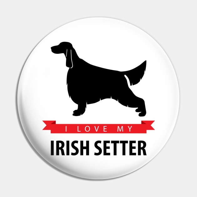 I Love My Irish Setter Pin by millersye