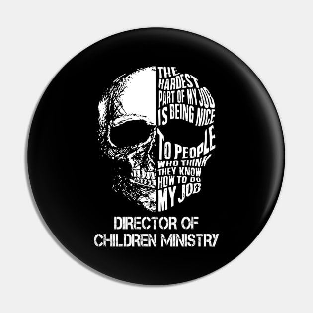 Director Of Children Ministry Pin by tobye