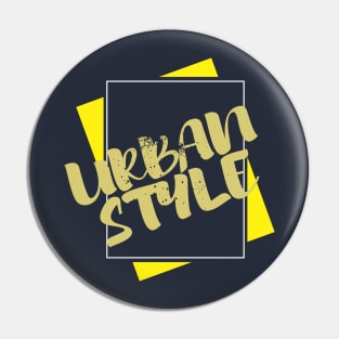 Urban style Pin