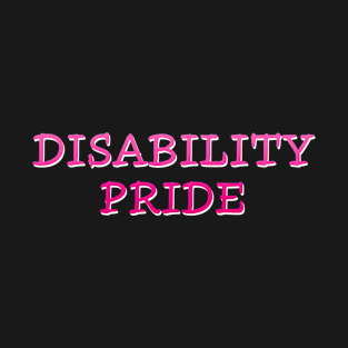 Disability Pride (2) T-Shirt