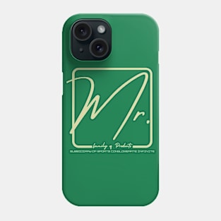 The Mr. Family of Products Phone Case