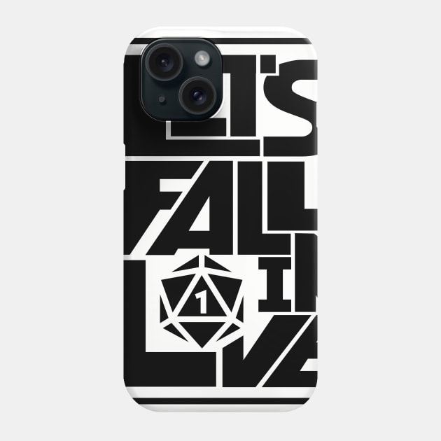 DnD Design Let's Fail in Love Phone Case by OfficialTeeDreams