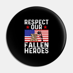 Respect Our Fallen Heroes Military Veterans Memorial Day USA Flag Pin