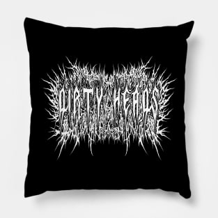 Dirty Heads Death Metal Pillow