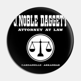 The Lawyer J. Noble Daggett. (True Grit) Pin