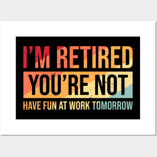 Retired On Monday Funny Retirement Retire Burn Art Print