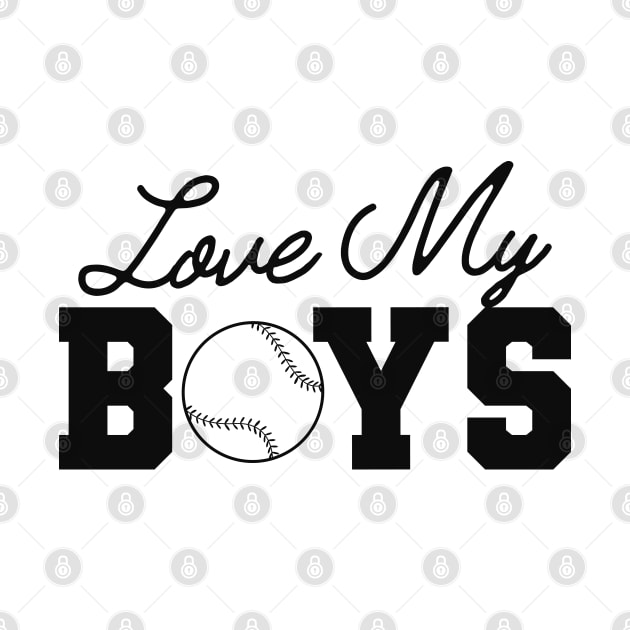 Baseball - Love my boys by KC Happy Shop