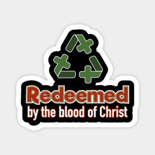 Redeemed Magnet