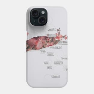 Aesthetics, cottagecore, romantic, flowers, floral, quote, inspiration Phone Case