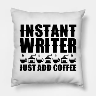 Instant Writer Just Add Coffee Pillow