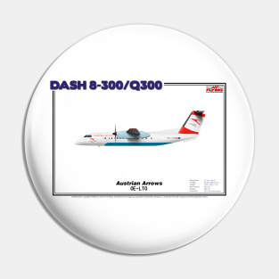 DeHavilland Canada Dash 8-300/Q300 - Austrian Arrows (Art Print) Pin