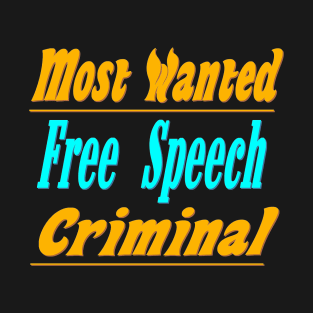 free speech T-Shirt