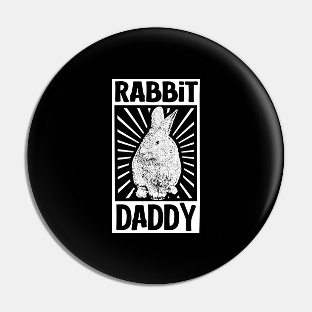 Rabbit lover - Rabbit Daddy Pin by Modern Medieval Design