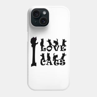 I Love Cats #1 Phone Case