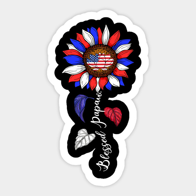 Blessed Papaw Sunflower American Flag Fathers Day Gift Papaw Sticker Teepublic